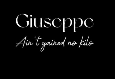 Trademark Giuseppe Ain't gained ni kilo