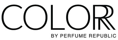 Trademark COLORR BY PERFUME REPUBLIC