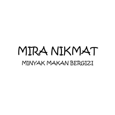 Trademark MIRA NIKMAT MINYAK MAKAN BERGIZI