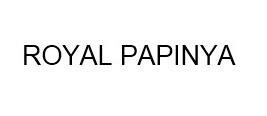 Trademark ROYAL PAPINYA