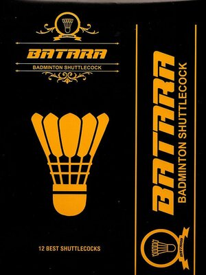 Trademark BATARA SHUTTLECOCK