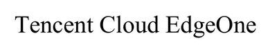 Trademark Tencent Cloud EdgeOne