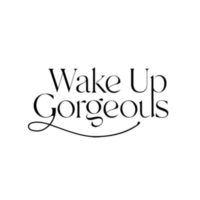 Trademark Wake Up Gorgeous