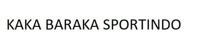 Trademark KAKA BARAKA SPORTINDO