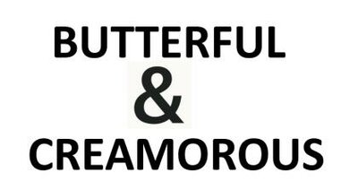 Trademark BUTTERFUL & CREAMOROUS