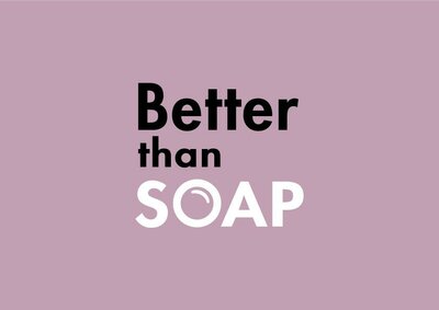 Trademark BETTER THAN SOAP