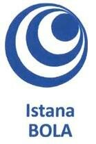 Trademark ISTANA BOLA + LOGO