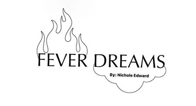 Trademark FEVER DREAMS By Nichole Edward