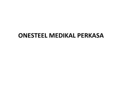 Trademark ONESTEEL MEDIKAL PERKASA