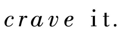 Trademark crave it.