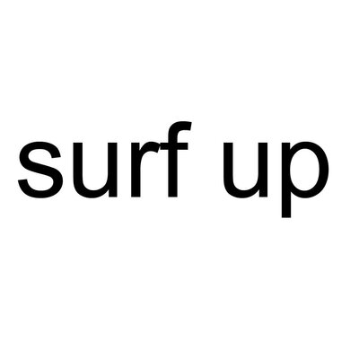 Trademark surf up