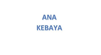 Trademark ANA KEBAYA