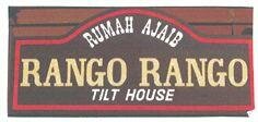 Trademark RUMAH AJAIB RANGO RANGO TILT HOUSE