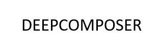 Trademark DEEPCOMPOSER