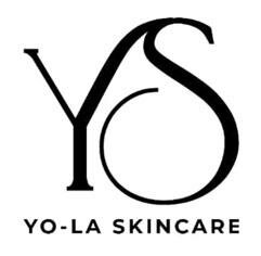 Trademark Logo YS YO-LA SKINCARE