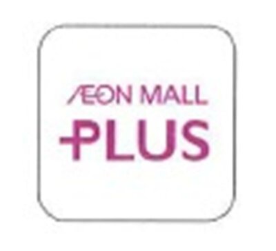 Trademark AEON MALL PLUS & Logo