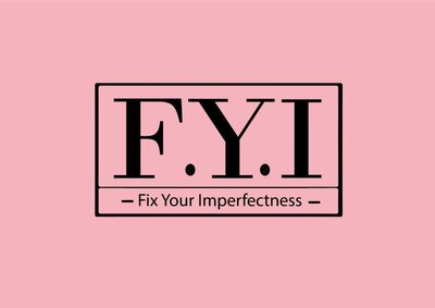 Trademark F.Y.I (Fix Your Imperfectness)