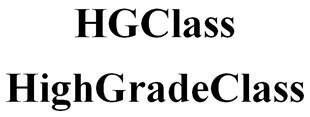 Trademark HGClass HighGradeClass