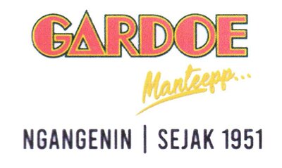 Trademark GARDOE MANTEEPP... NGANGENIN | SEJAK 1951