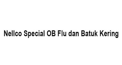 Trademark Nellci Special OB Flu dan Batuk Kering