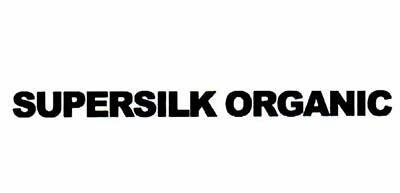 Trademark SUPERSILK ORGANIC