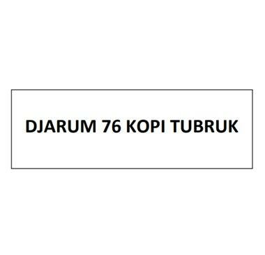 Trademark DJARUM 76 KOPI TUBRUK