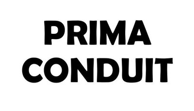 Trademark PRIMA CONDUIT