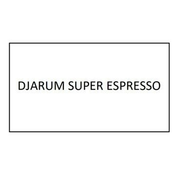 Trademark DJARUM SUPER ESPRESSO