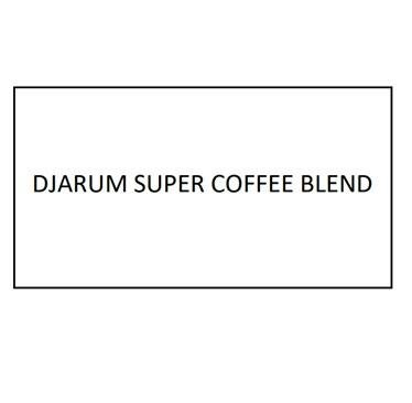 Trademark DJARUM SUPER COFFEE BLEND