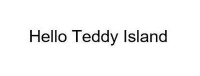 Trademark Hello Teddy Island