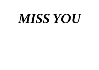 Trademark MISS YOU