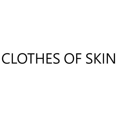 Trademark CLOTHES OF SKIN