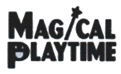 Trademark MAGICAL PLAYTIME + LOGO