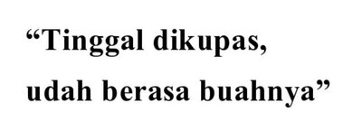 Trademark "Tinggal dikupas, udah berasa buahnya"