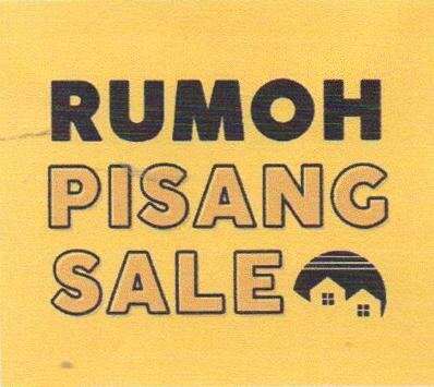 Trademark RUMOH PISANG SALE