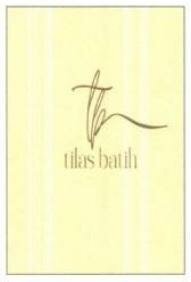 Trademark TILAS BATIH