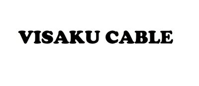 Trademark VISAKU CABLE