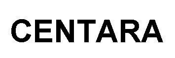 Trademark CENTARA