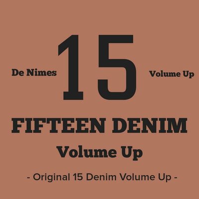 Trademark De Nimes 15 Volume Up FIFTEEN DENIM Volume Up - Original 15 Denim Volume up -