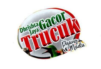 Trademark Dhrishta Jaya Gacor Trucuk Pisang & Madu + Gambar/Logo