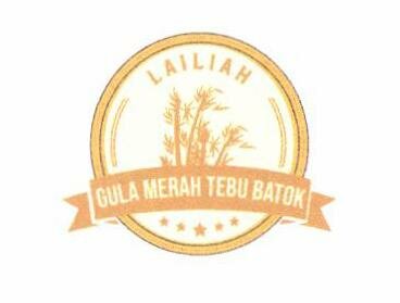 Trademark LAILIAH + GULA MERAH TEBU BATOK