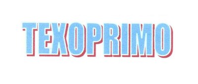 Trademark TEXOPRIMO