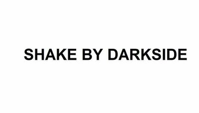 Trademark SHAKE BY DARKSIDE