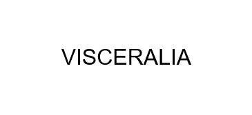 Trademark VISCERALIA