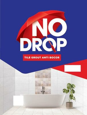 Trademark NO DROP TILE GROUT ANTI BOCOR