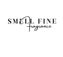 Trademark SMELL FINE FRAGRANCE