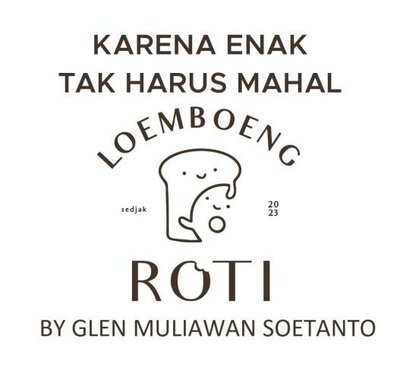 Trademark KARENA ENAK TAK HARUS MAHAL LOEMBOENG ROTI BY Glen Muliawan Soetanto + LOGO