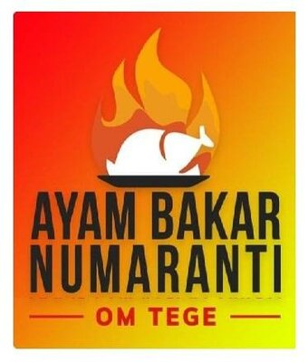 Trademark AYAM BAKAR NUMARANTI OM TEGE