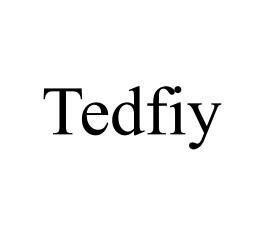 Trademark Tedfiy