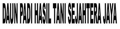 Trademark DAUN PADI HASIL TANI SEJAHTERA JAYA